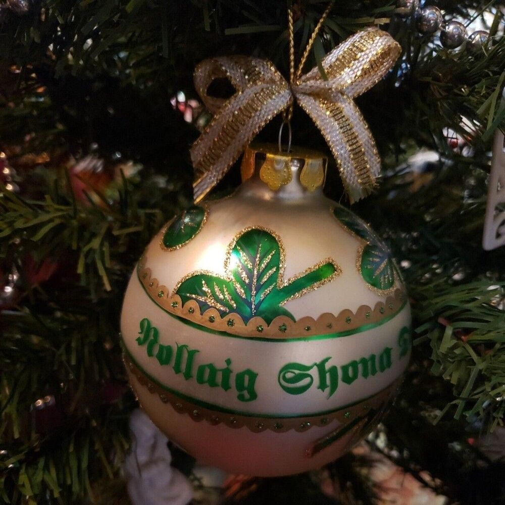Glass Irish Christmas Ball Ornament Nollaig Shona Duit